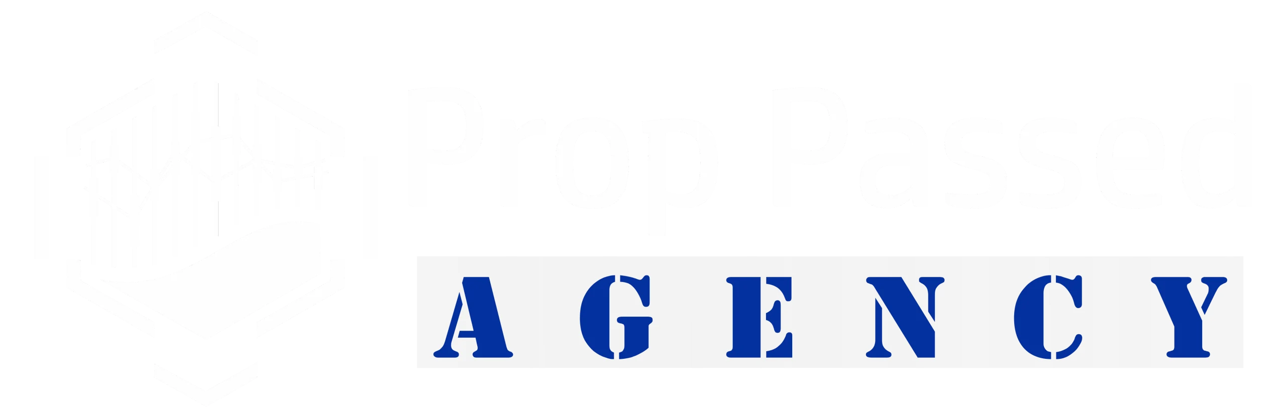 Prop Passed Agency